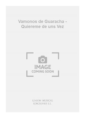 Barreto: Vamonos de Guaracha - Quiereme de uns Vez: Ensemble de Chambre