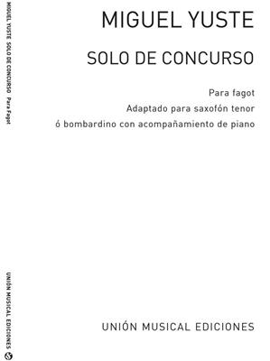 Miguel Yuste: Solo De Concurso For Euphonium And Piano: Baryton ou Euphonium et Accomp.