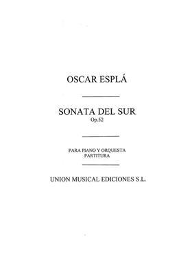 Oscar Espla: Sonata Del Sur Op.52: Orchestre et Solo