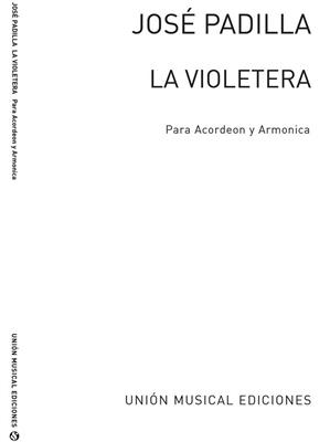 José Padilla: La Violetera: (Arr. Acheter Biok): Solo pour Accordéon