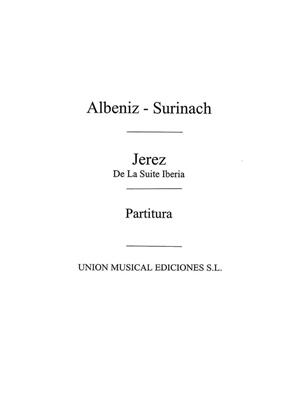 Isaac Albéniz: Jerez From Iberia (Surinach): Orchestre Symphonique
