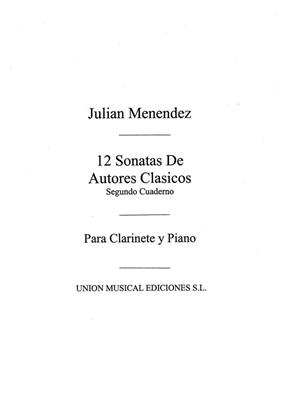 Doce Sonatas De Autores Clasicos: Clarinette et Accomp.