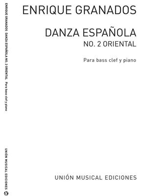 Danza Espanola No.2 Oriental: Instruments Ténor et Basse