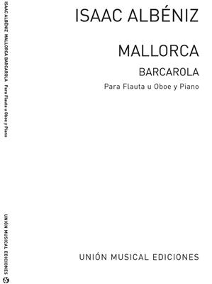 Isaac Albéniz: Mallorca Barcarola: Flûte Traversière et Accomp.