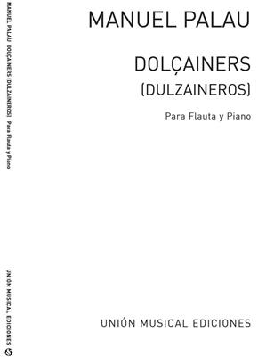 Dolcainers: Flûte Traversière et Accomp.