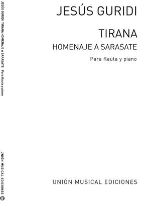 Tirana Homenaje A Sarasate: Flûte Traversière et Accomp.