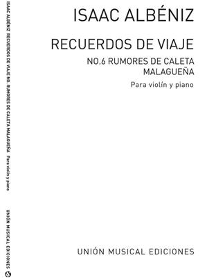 Isaac Albéniz: Malaguena From Rumores De La Caleta: Violon et Accomp.