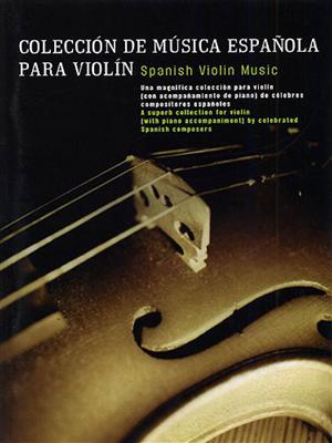 Spanish Violin Music: Violon et Accomp.