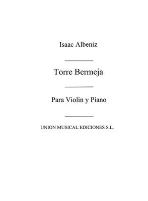 Isaac Albéniz: Torre Bermeja For Violin And Piano: Violon et Accomp.