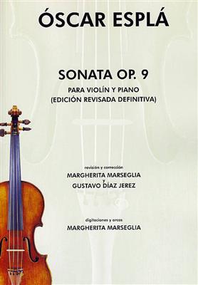Oscar Espla: Sonata Op.9 Para Violin Y Piano: Violon et Accomp.
