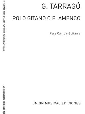 Polo Gitano O Flamenco: Chant et Guitare