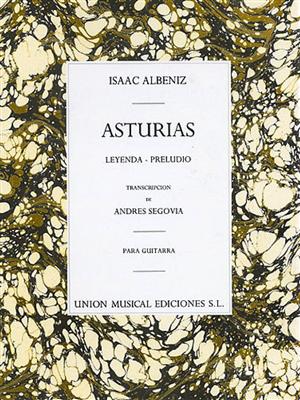 Isaac Albéniz: Albeniz Asturias Preludio (segovia) Guitar: Solo pour Guitare