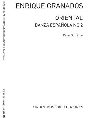 Granados Danza Espanola No.2 Oriental: Solo pour Guitare