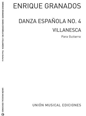 Granados Danza Espanola No.4 Villanesca (azpiazu): Solo pour Guitare