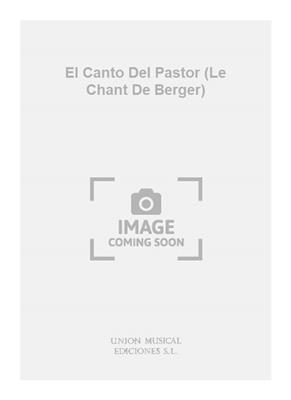 El Canto Del Pastor (Le Chant De Berger): Solo de Piano