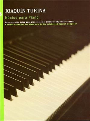 Joaquín Turina: Musica Para Piano Book 5: Solo de Piano