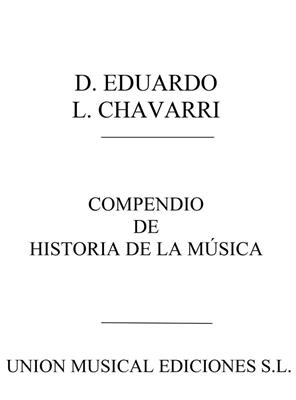 Eduardo Lopez-Chavarri: Catecismo De Historia De La Musica