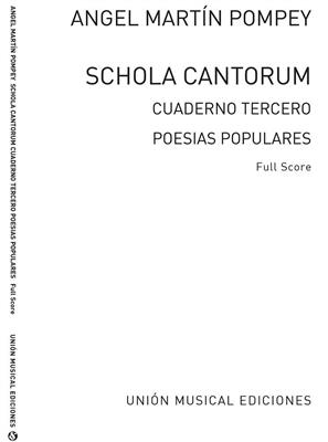 Martin Pompey: Schola Cantorum Vol.3: Chœur Mixte et Accomp.