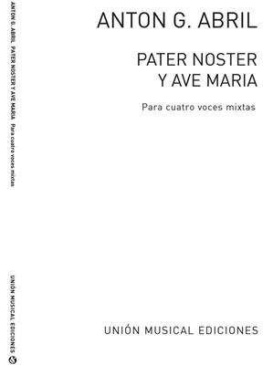 Pater Noster/Ave Maria: Chœur Mixte et Accomp.