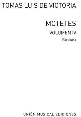 Tomás Luis de Victoria: 52 Motets Volume 4: Solo pour Chant