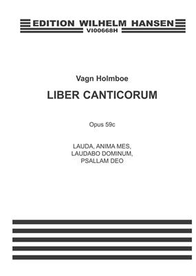 Vagn Holmboe: Liber Canticorum Vol.II Op.59c: Orchestre Symphonique