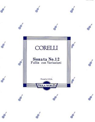 Arcangelo Corelli: Sonata No.12 La Folia Con Variazoni: Alto et Accomp.