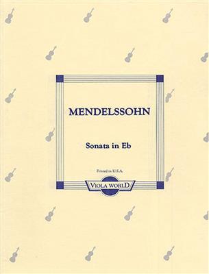 Felix Mendelssohn Bartholdy: Sonata In E Flat: (Arr. Alan H. Arnold): Alto et Accomp.