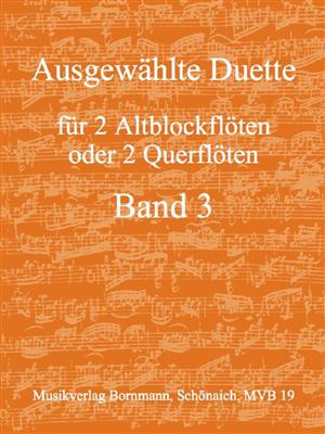 Ausgewählte Duette Band 3: Duo pour Flûtes à Bec