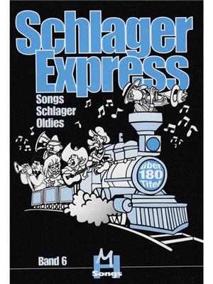 Schlager Express Band 6: (Arr. Gerhard Hildner): Piano, Voix & Guitare