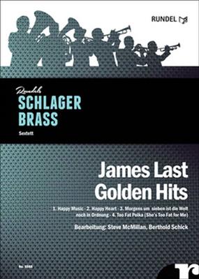 James Last: James Last Golden Hits: (Arr. Steve McMillan): Ensemble de Cuivres