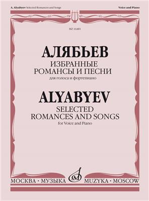 A. Alyabyev: Selected Romances and Songs: Chant et Piano