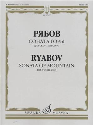 V. Ryabov: Sonata of mountain, for Violin solo: Solo pour Violons