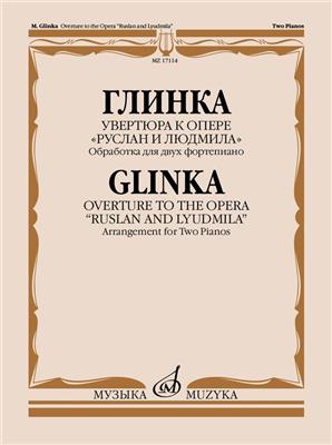 Mikhail Glinka: Overture to the opera 'Ruslan and Lyudmila': (Arr. D Molin): Solo de Piano