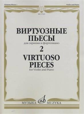Virtuoso Pieces 2: Violon et Accomp.