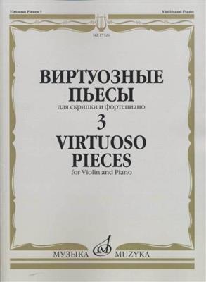 Virtuoso Pieces 3: Violon et Accomp.