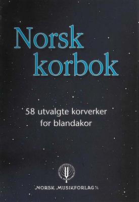 Norsk korbok: Chœur Mixte et Accomp.