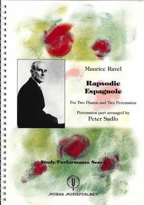 Maurice Ravel: Rapsodie Espagnole: (Arr. Peter Saldo): Duo pour Pianos