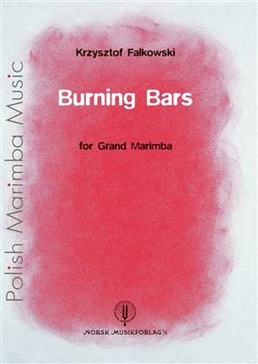 Krzysztof Falkowski: Burning Bars: Percussion (Ensemble)