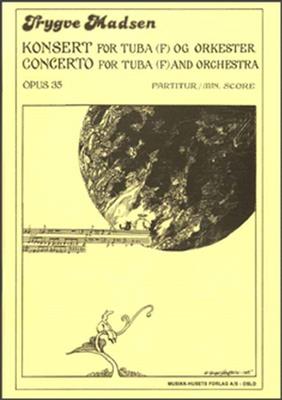 Trygve Madsen: Concerto For Tuba and Orchestra: Orchestre et Solo
