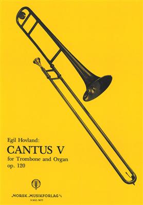 Egil Hovland: Cantus V: Trombone et Accomp.