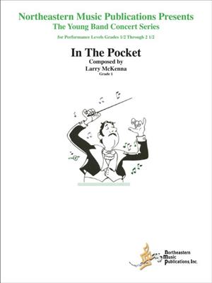 Larry McKenna: In the Pocket: Orchestre d'Harmonie