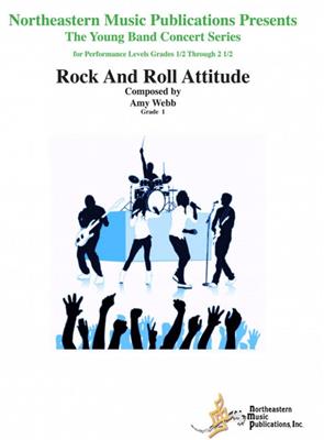 Amy Webb: Rock 'N Roll Attitude: Orchestre d'Harmonie