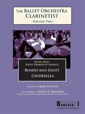 Sergej Prokofjew: The Ballet Orchestra Clarinetist 2 Band 2: (Arr. Steven Hartman): Solo pour Clarinette