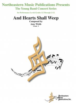 Amy Webb: And Hearts Shall Weep: Orchestre d'Harmonie