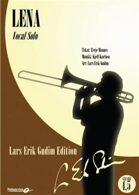 Kjell Karlsen: Lena: (Arr. Lars Erik Gudim): Orchestre d'Harmonie et Voix
