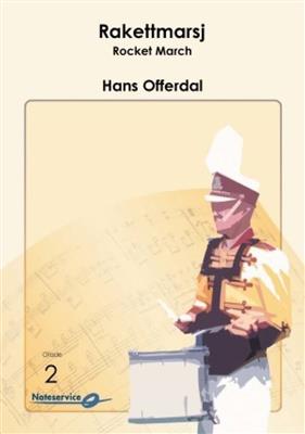 Hans Offerdal: Rakettmarsj: Marching Band