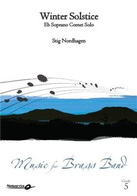 Stig Nordhagen: Winter Solstice: Brass Band et Solo