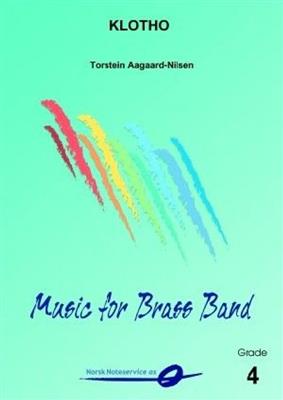 Torstein Aagaard-Nilsen: Klotho: Brass Band