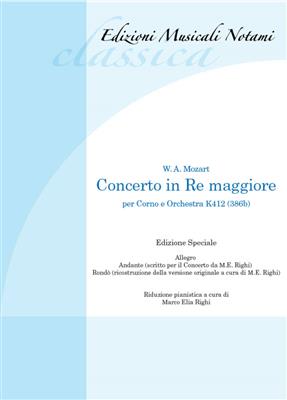 Wolfgang Amadeus Mozart: Concerto in Re Maggiore per corno e orchestra K412: Cor Français et Accomp.