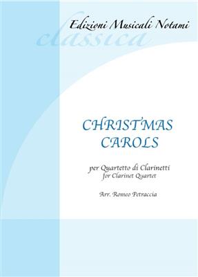 Christmas Carols: (Arr. Romeo Petraccia): Clarinettes (Ensemble)